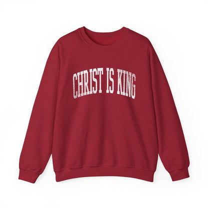 Christ is King sweatshirts
